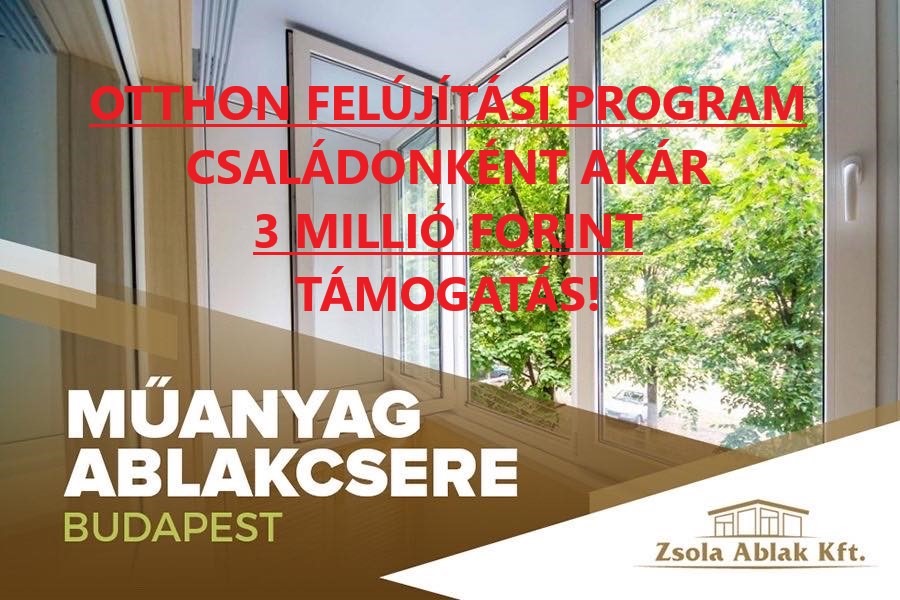 Ablakcsere támogatás 2021